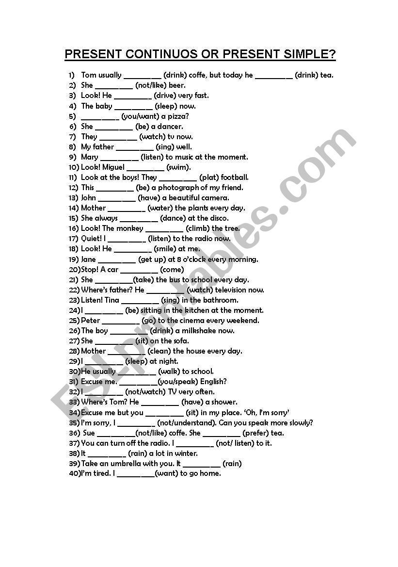 PRESENT SIMPLE OR CONTINUOUS? worksheet