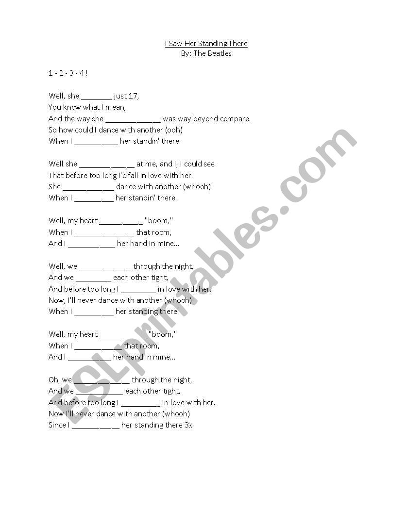 Song: I Saw Here Standing There (simple past tense) and Cloze Activity