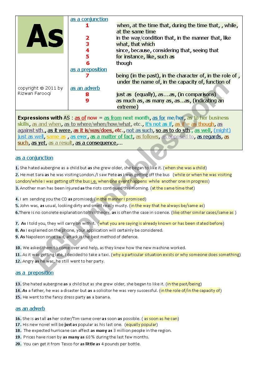 AS       as a Conjuction/Preposition/Adverb