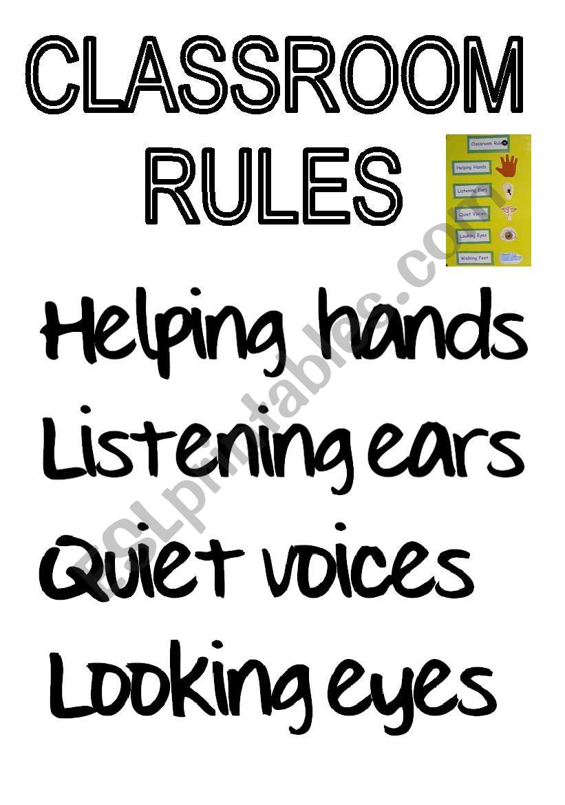 CLASSROOM RULES 1. (RELATED TO PARTS OF THE BODY)