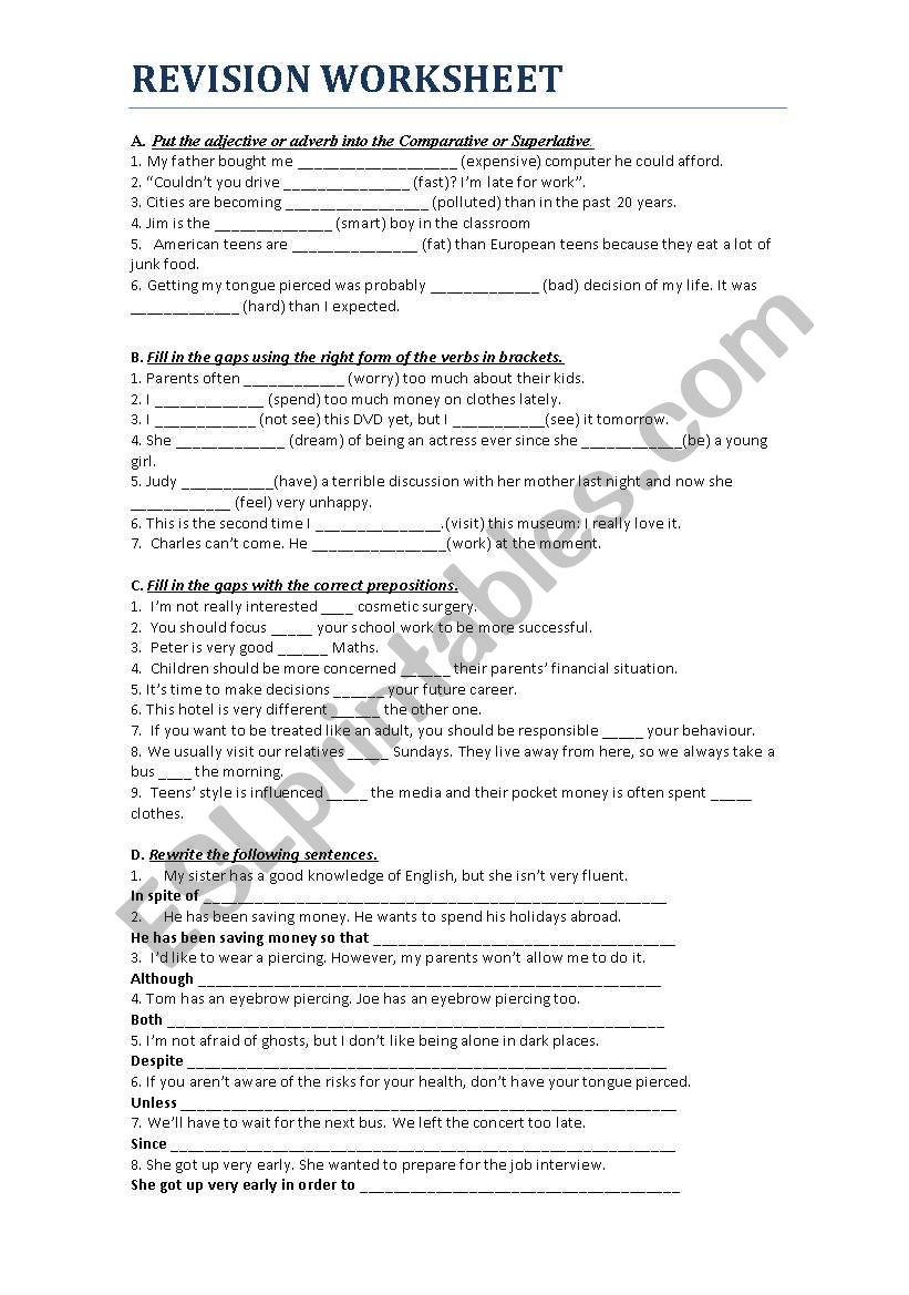 Degrees of adjectives/adverbs, verb tenses, prepositions, connectors 