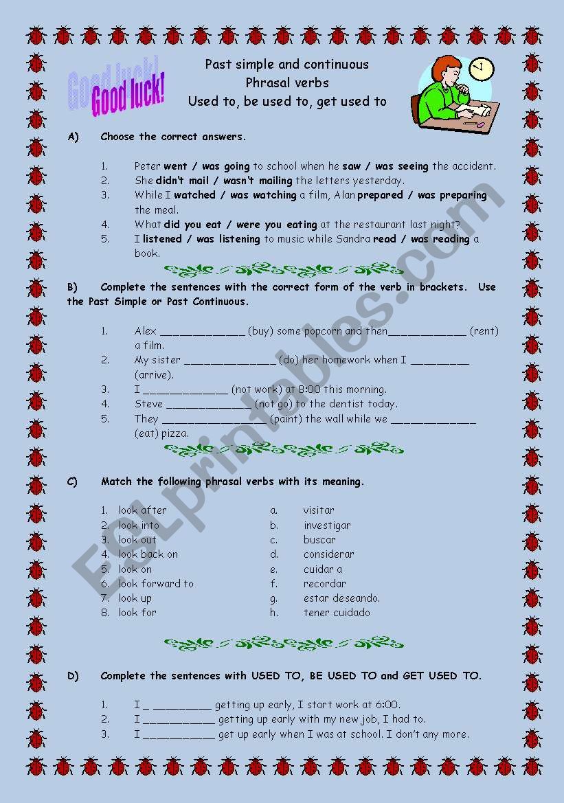 Past (Simple & Cont.), Phrasal verbs