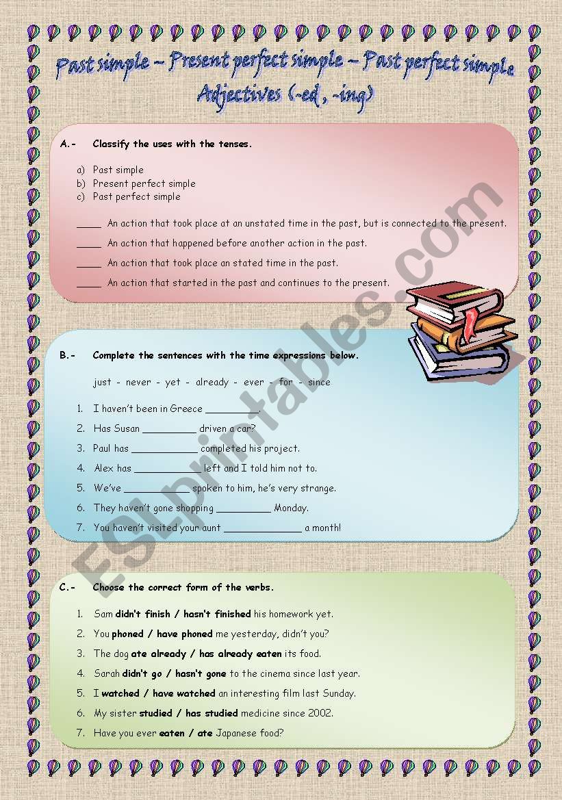 Past simple, Present perfect simple, Past perfect simple, Adjectives (-ing, -ed)