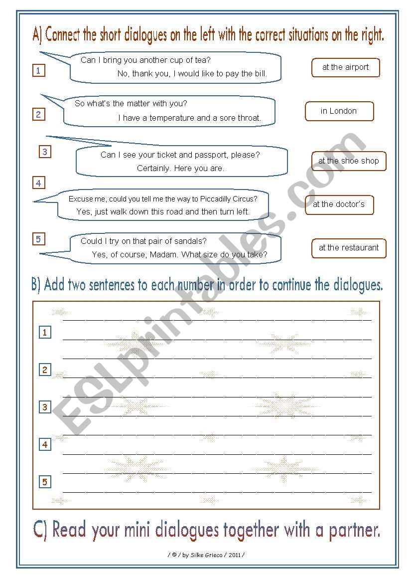 Help your students to increase their speaking skills!!  DIALOGUES IN DIFFERENT SITUATIONS  answer key included  completely editable  GOOD FOR ADULTS, TOO!