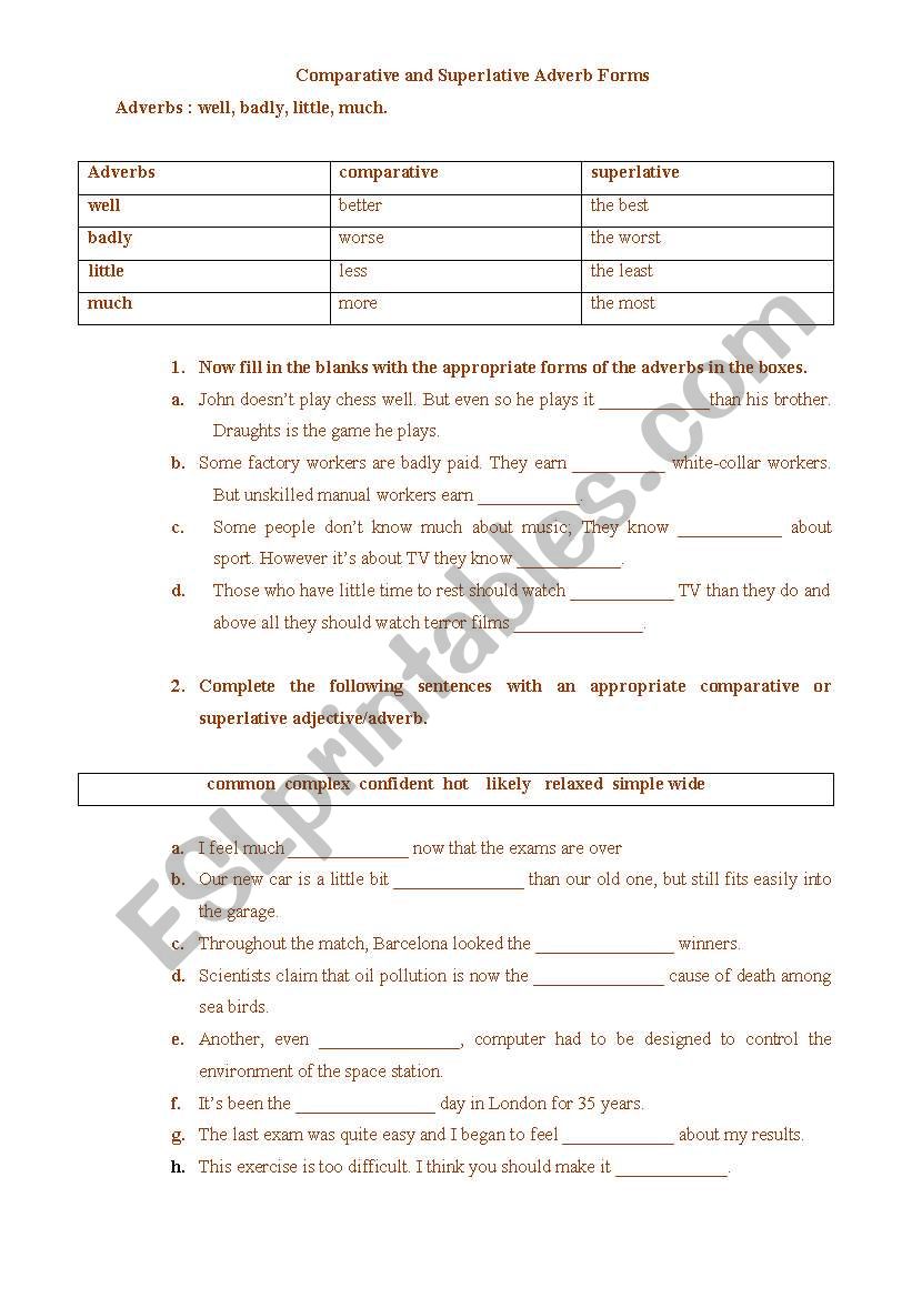 Superlative and comparative; adverb forms