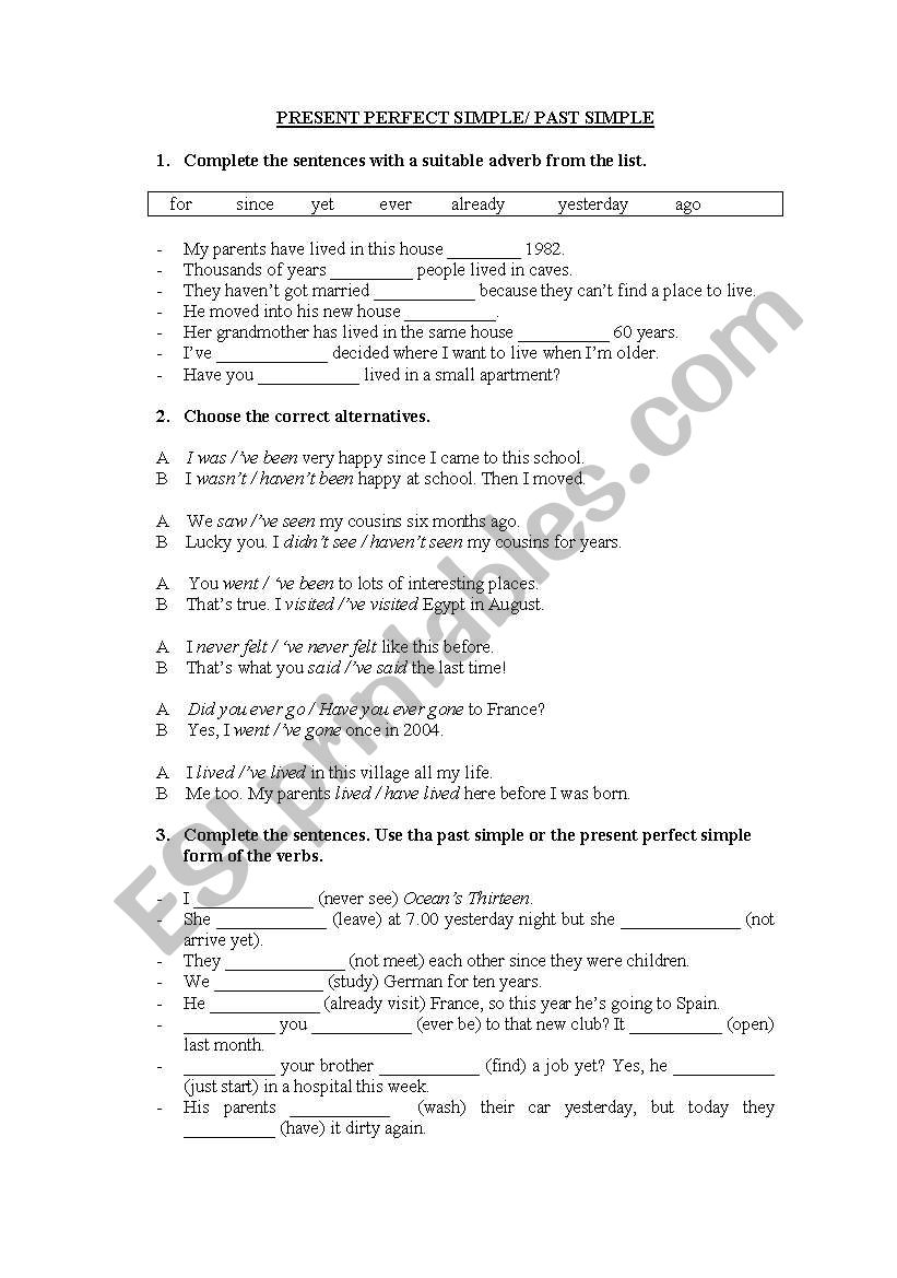 PRESENT PERFECT SIMPLE / PAST SIMPLE EXERCISES