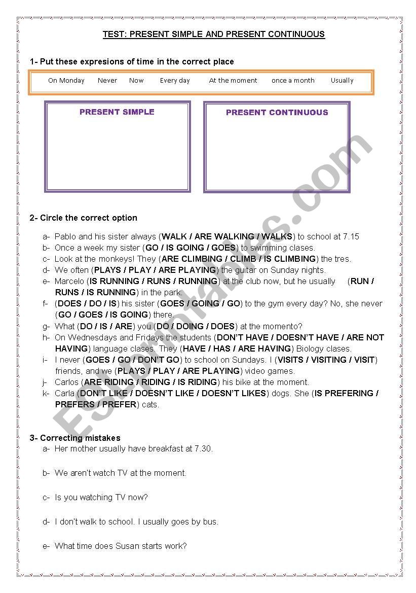 TEST: PRESENT SIMPLE AND CONTINUOUS