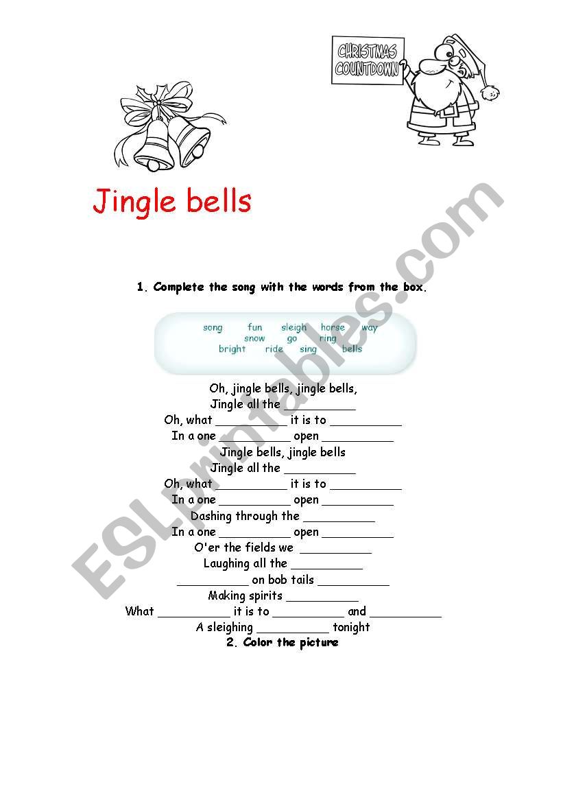 Jingle Bells - filling the gaps and coloring. 