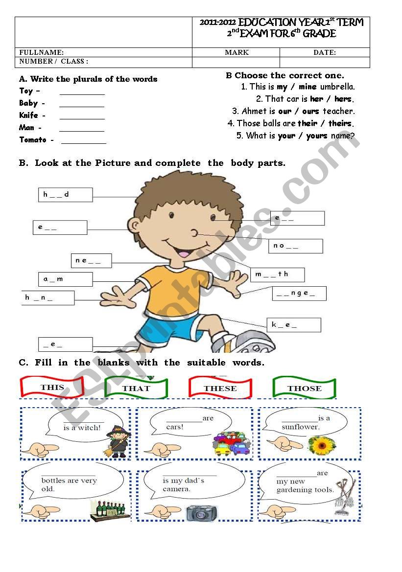 2011-2012 EDUCATION YEAR 1st TERM 2nd EXAM FOR 6th GRADE