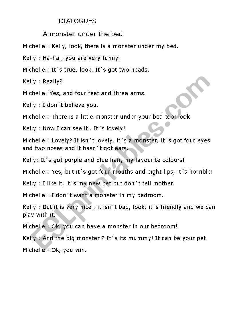 Dialogue 4/12: A Monster under the bed
