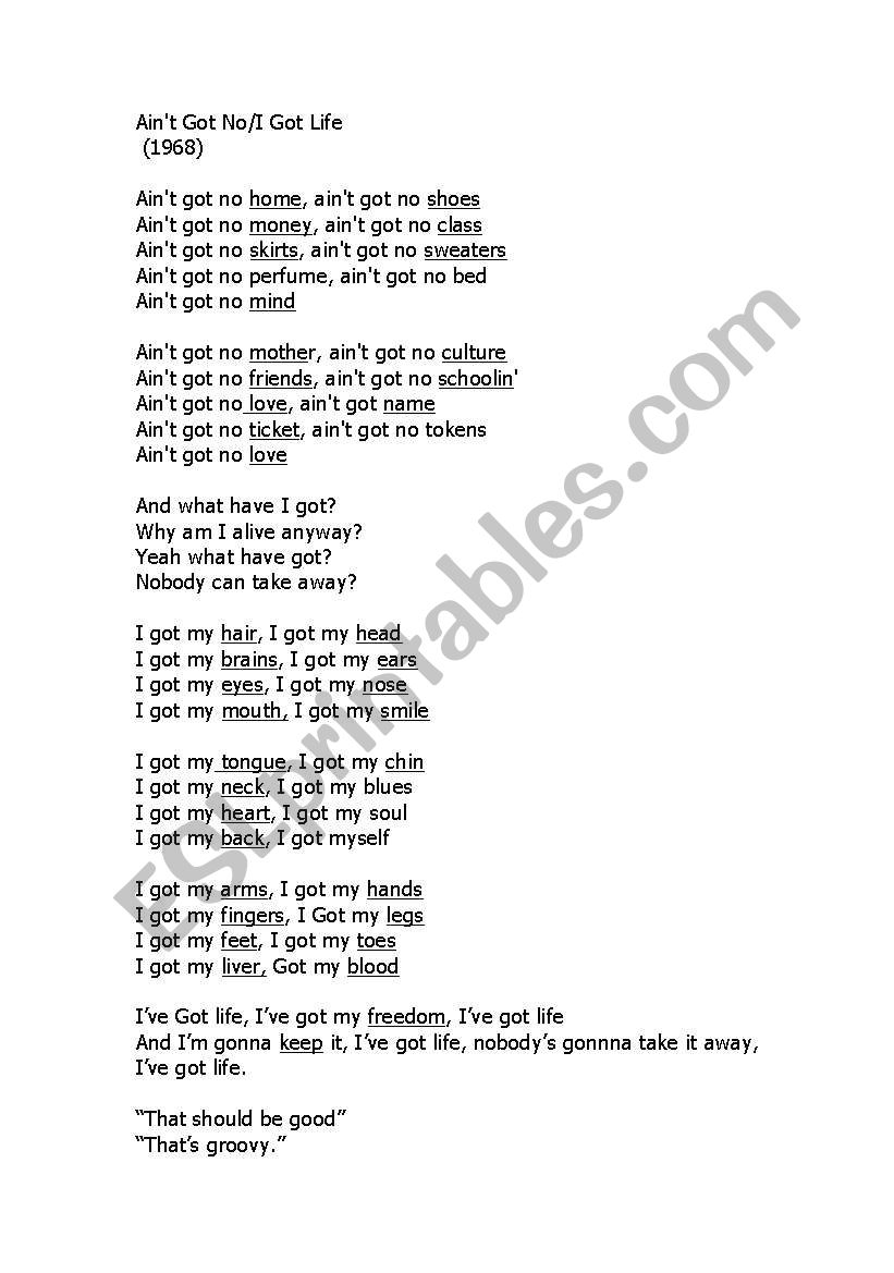 English worksheets Ain´t got no life song lyrics with gap fill