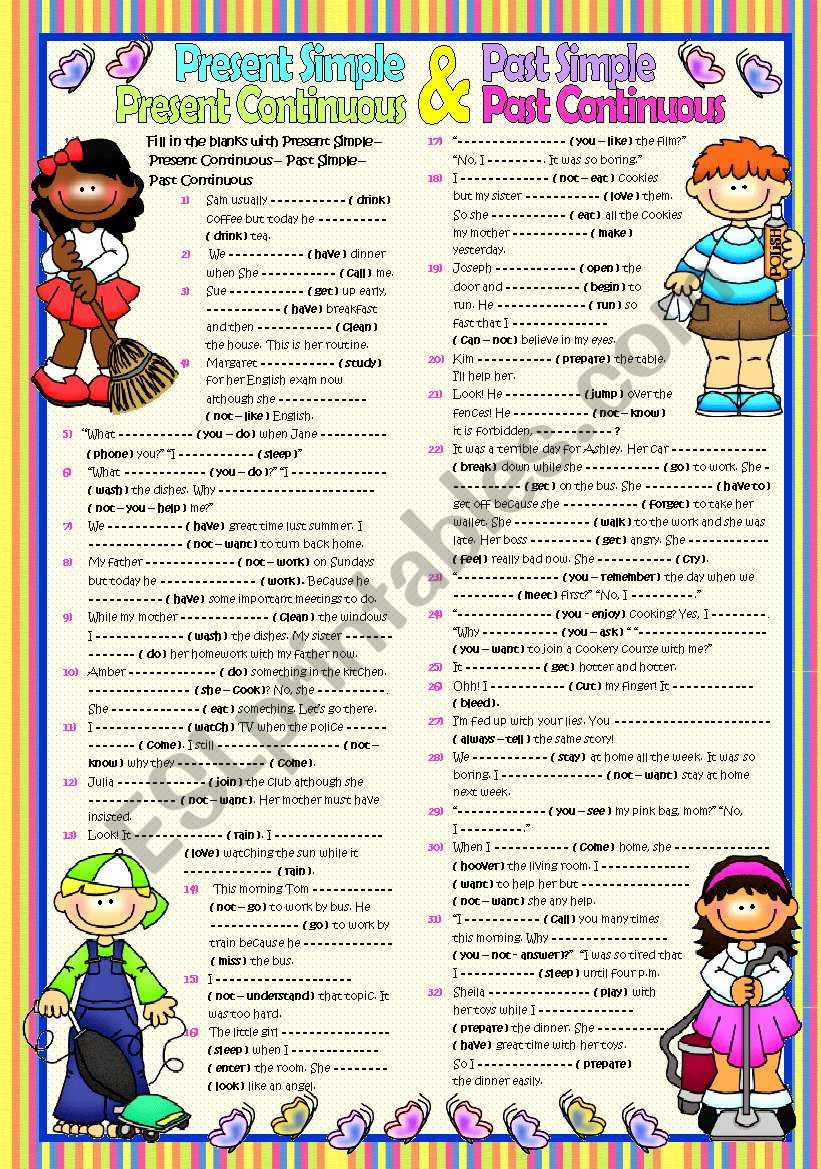 4 TENSES *Present Simple&Present Continuous&Past Simple&Past Continuous