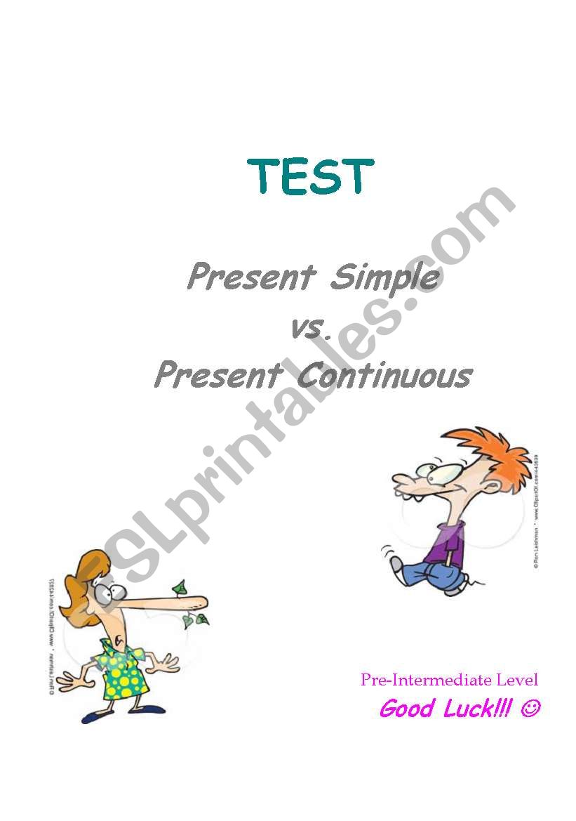 Present Simple - Present Continuous TEST