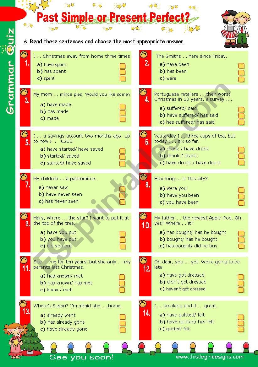 Grammar Quiz set (4)  -  Past Simple or Present Perfect?