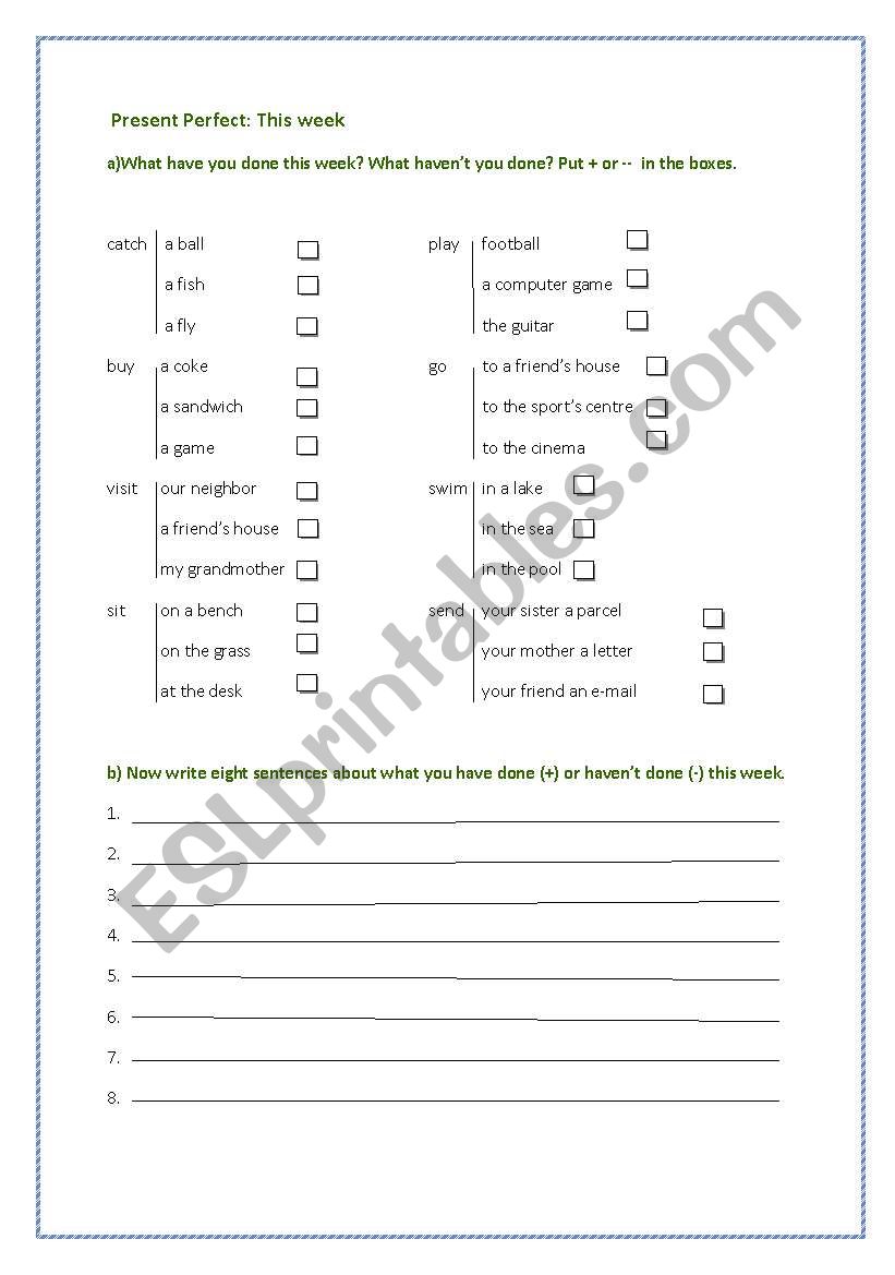 Present Perfect: This week worksheet