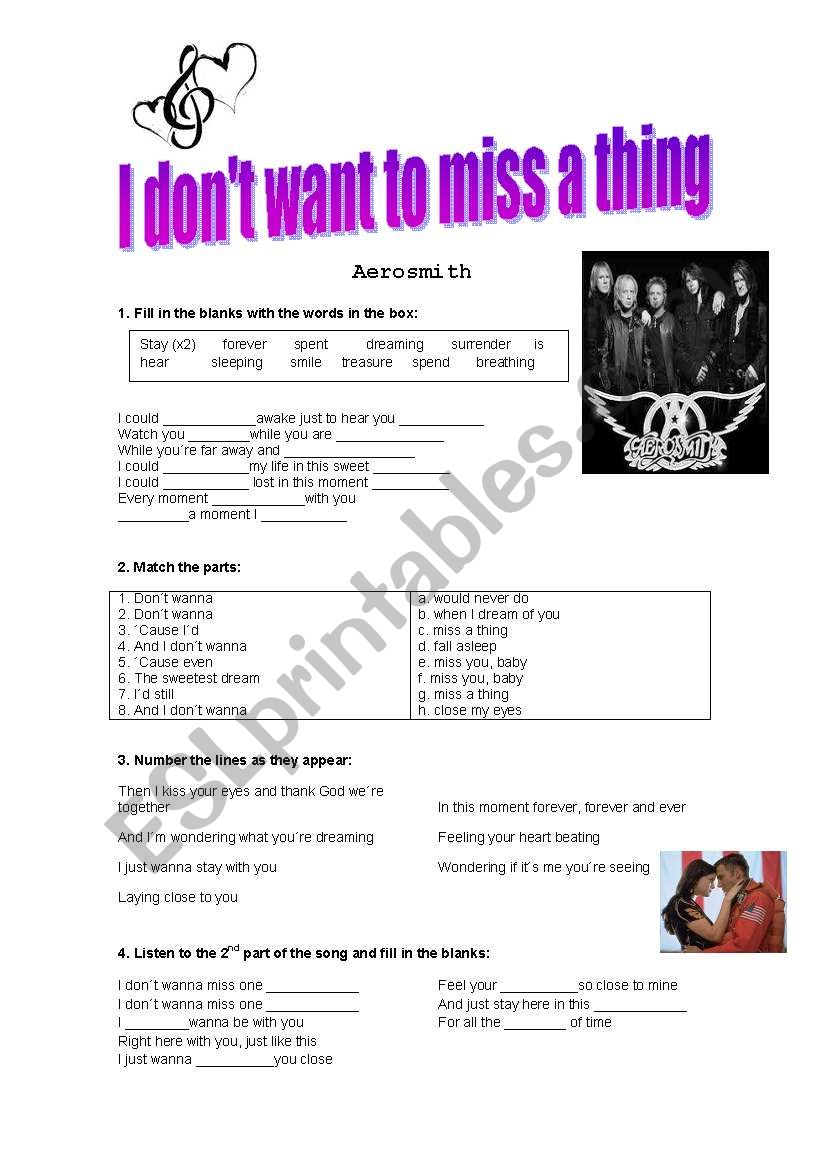 Song: I donÂ´t want to miss a thing by Aerosmith