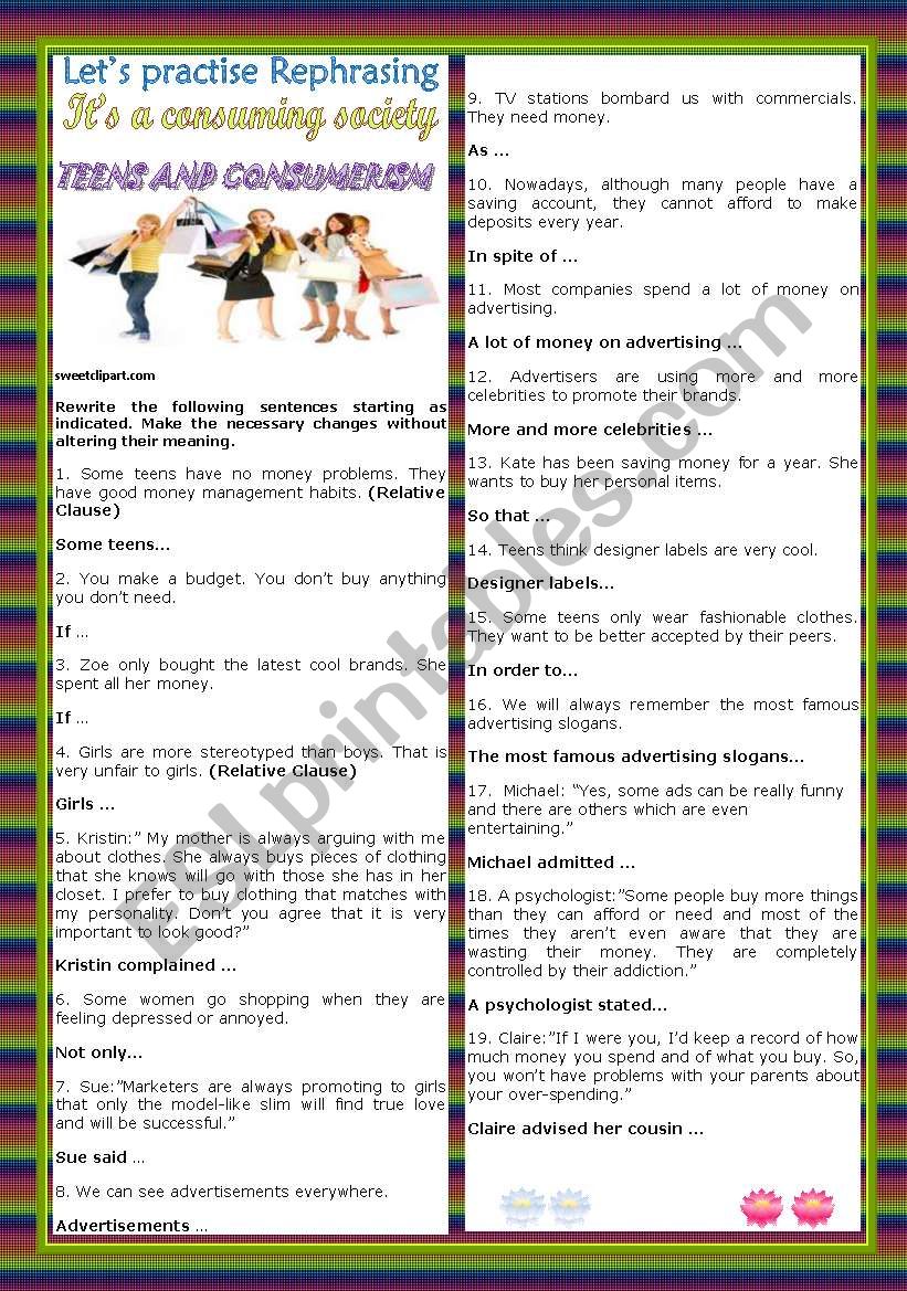 LETÂ´S PRACTISE REPHRASING- CONSUMER SOCIETY-TEENS AND CONSUMERISM.