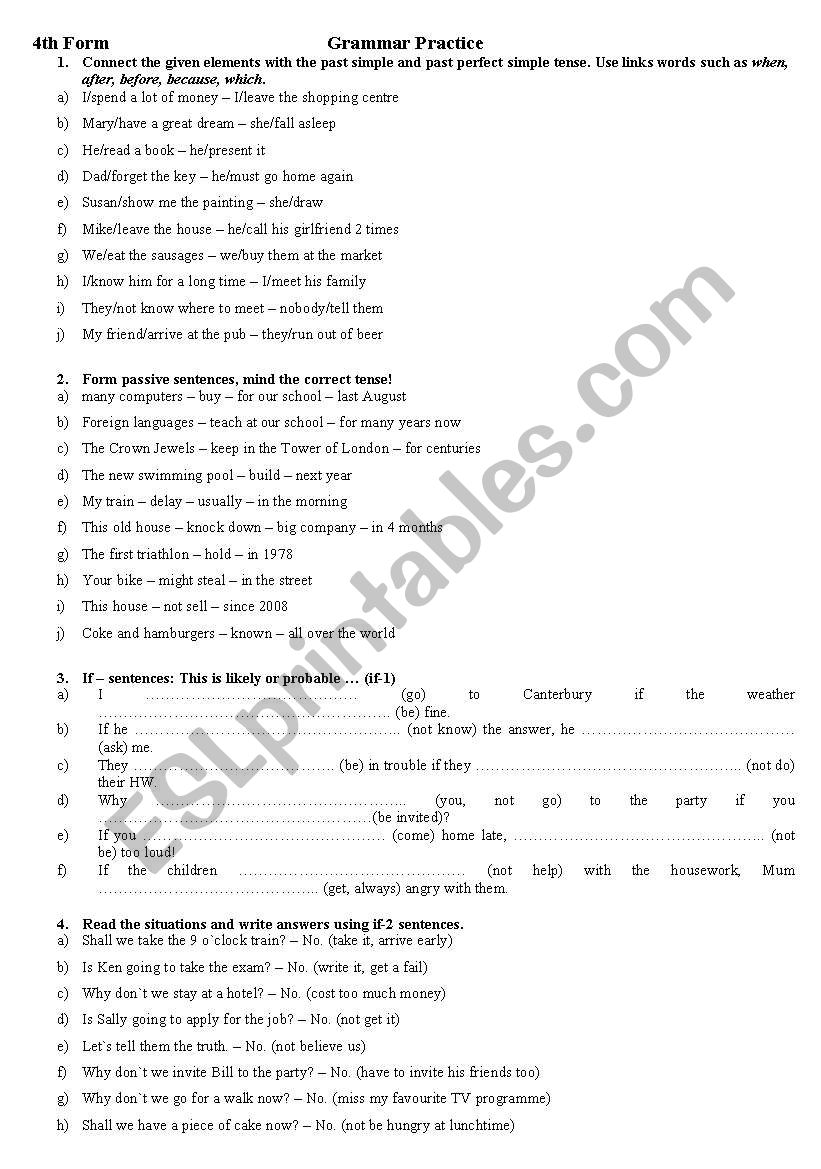 grammar practice (passive, tenses, if 1+2)