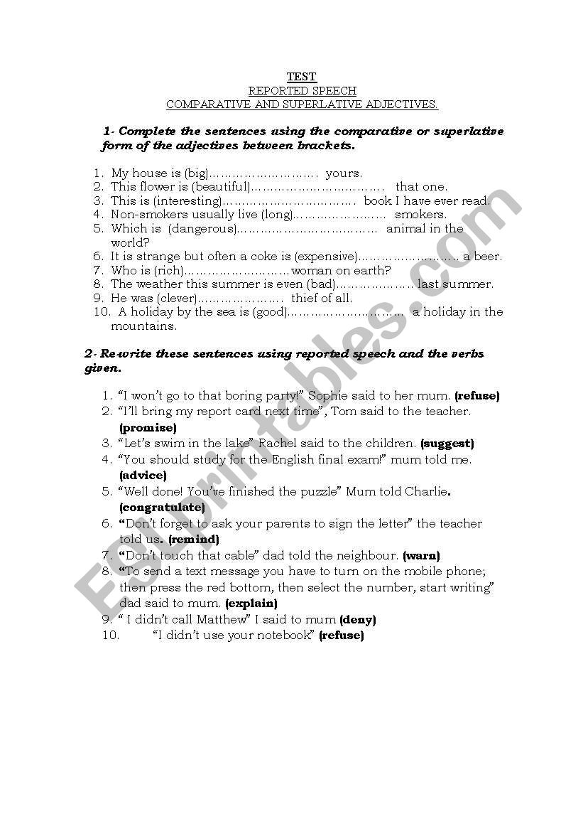 reported speech and comparative adn superlative adjectives