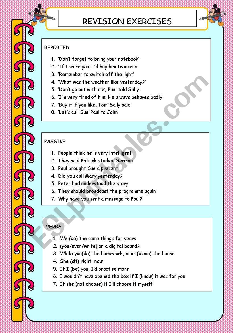 REVIEW EXERCISES: PASSIVE, VERBS WITH CONDITIONALS AND REPORTED