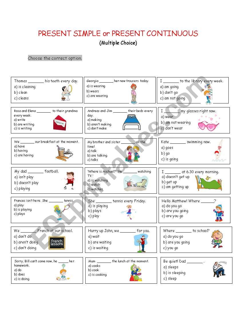 Present Simple or Present Continuous (Multiple Choice)