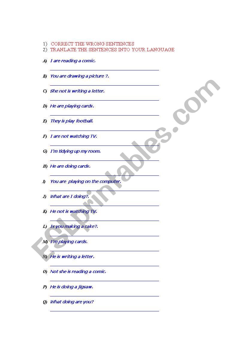 Present continuous (correct wrong sentences)