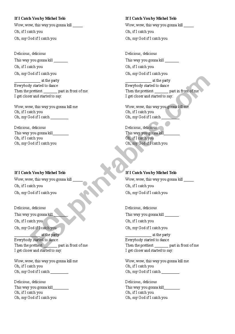 Song: If I catch you worksheet