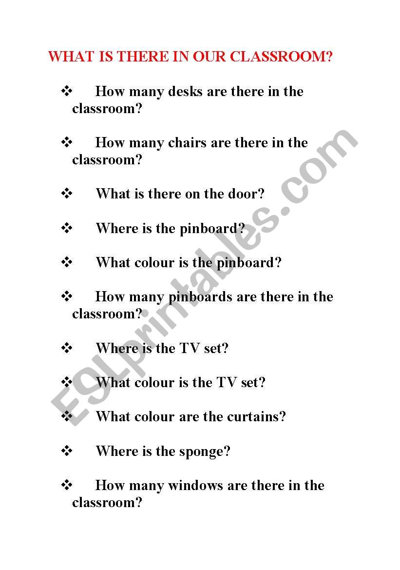 WHAT IS THERE IN THE CLASSROOM?