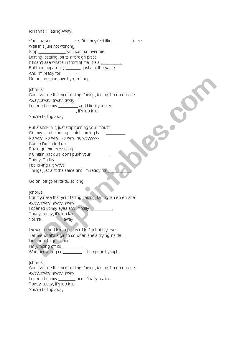 Rihanna- Fading Away (song lyrics- fill in the gaps) - ESL worksheet by  shanivanbel