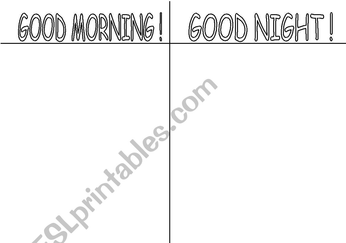 Good morning-Good night worksheet