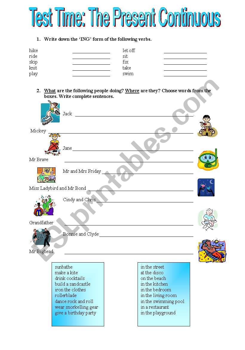 Test Time:  The Present Continuous