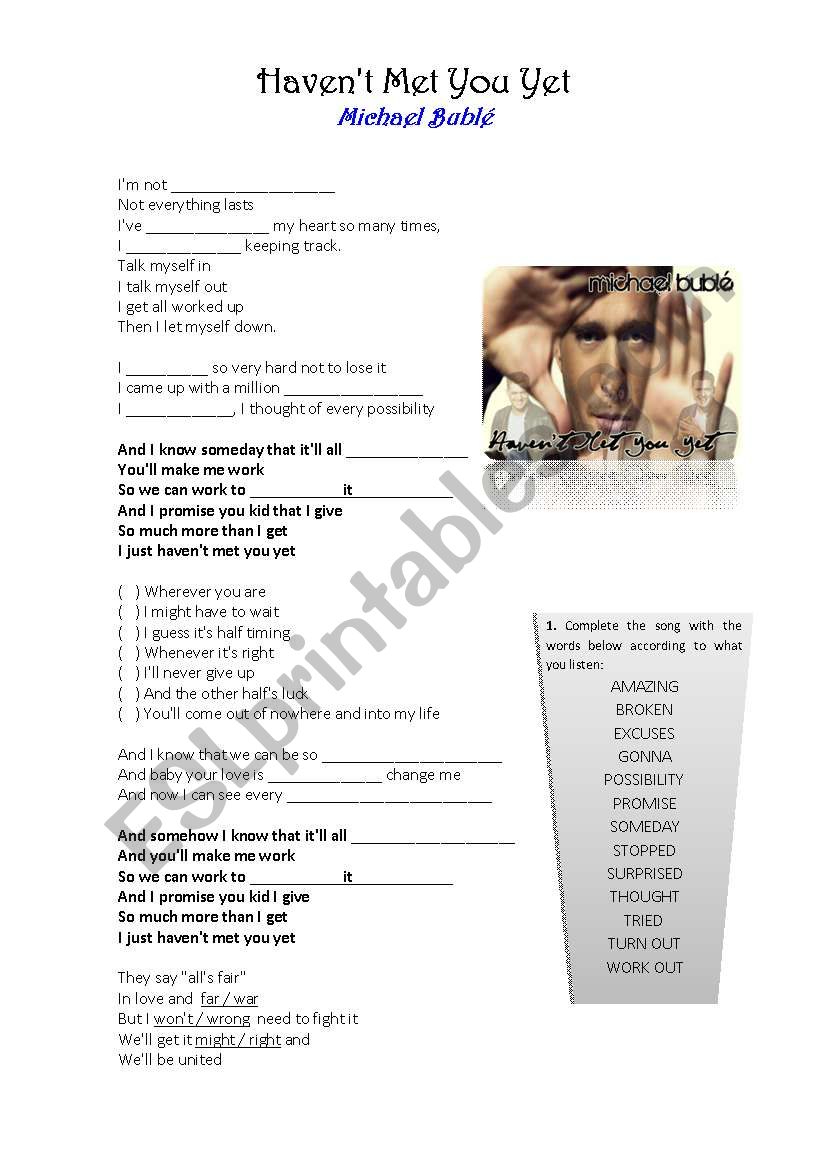 Song - Haven´t met you yet - Michael Bublé - ESL worksheet by luiza