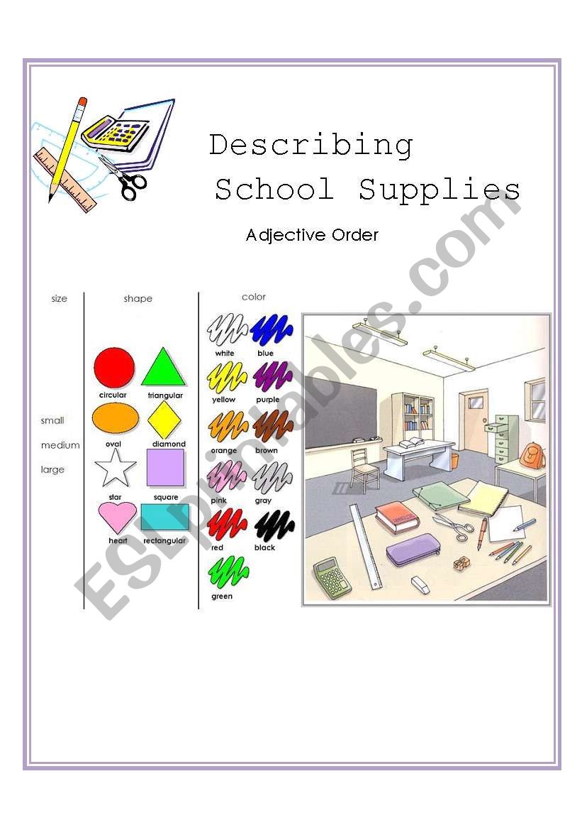 DESCRIBING SCHOOL SUPPLIES- ADJECTIVE ORDER