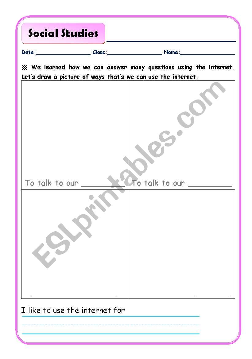 Social Studies- What do we use the internet for 
