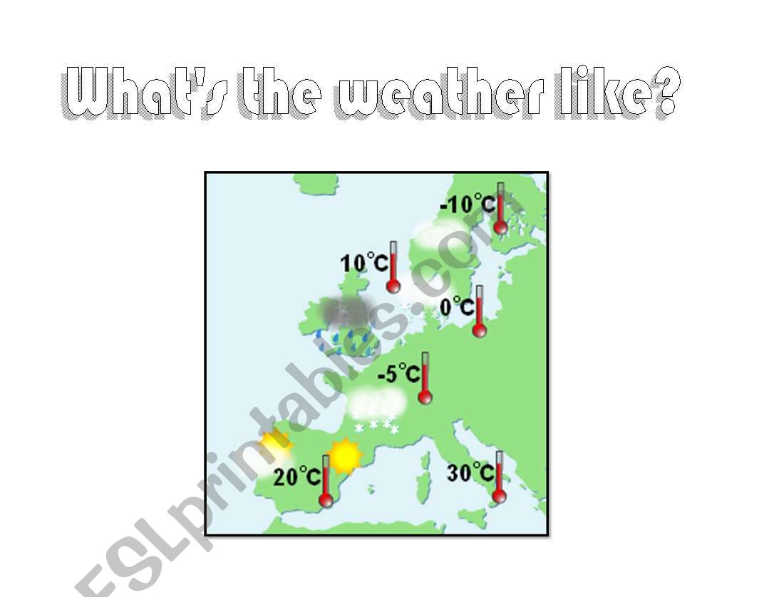 Whats the weather like? worksheet