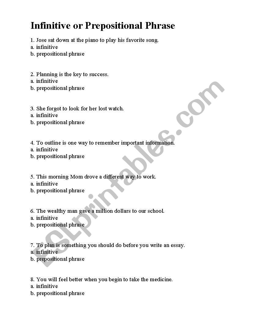 English worksheets: Infinitive or prepositional phrase Regarding Prepositional Phrase Worksheet With Answers