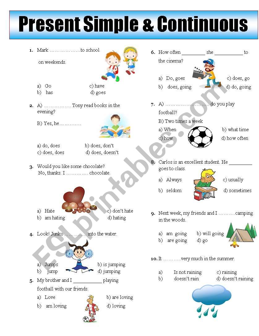 Present Simple & Continuous Test