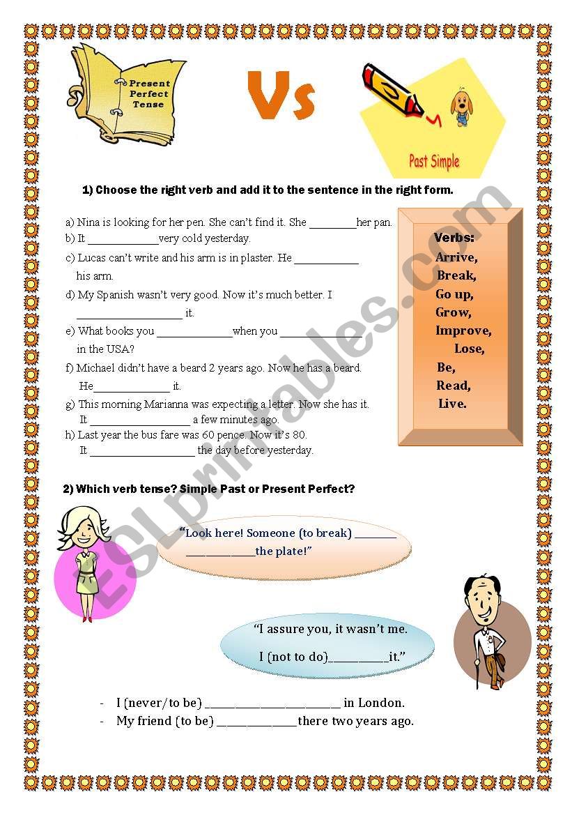 Simple Past or Present Perfect