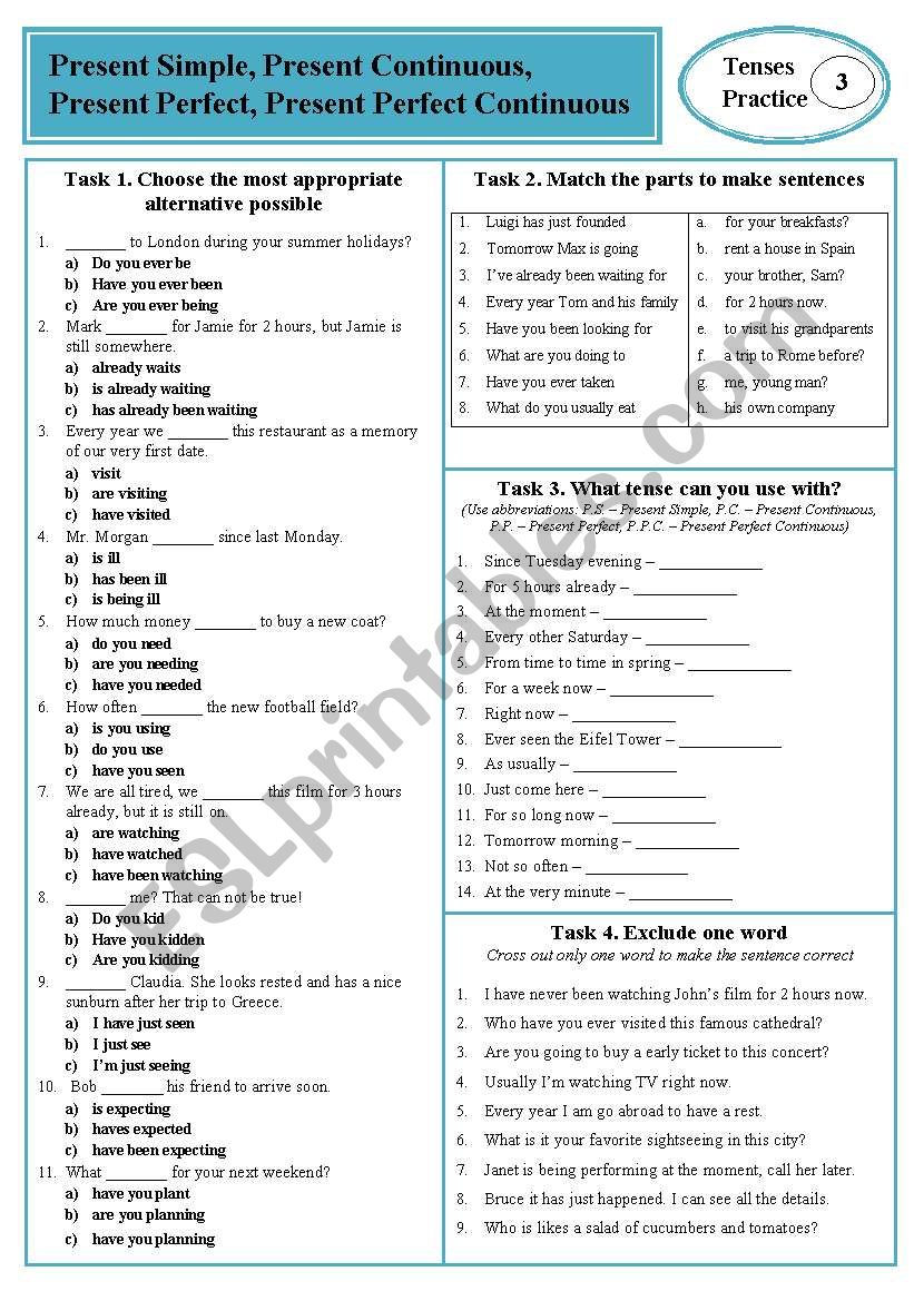 Tense Practice 03 - Present Tenses (Present Simple, Present Continuous, Present Perfect, Present Perfect Continuous) Tense Practice 03 - Present Tenses (Present Simple, Present Continuous, Present Perfect, Present Perfect Continuous)