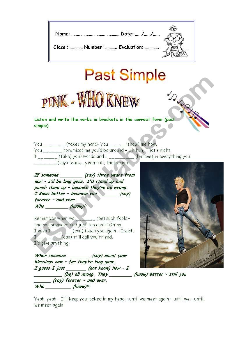 PINK - Who Knew  / Simple Past