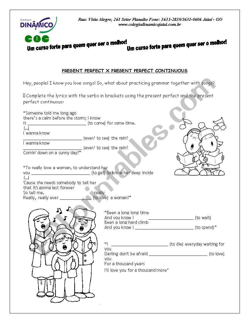 Present perfect x present perfect continuous Song activity