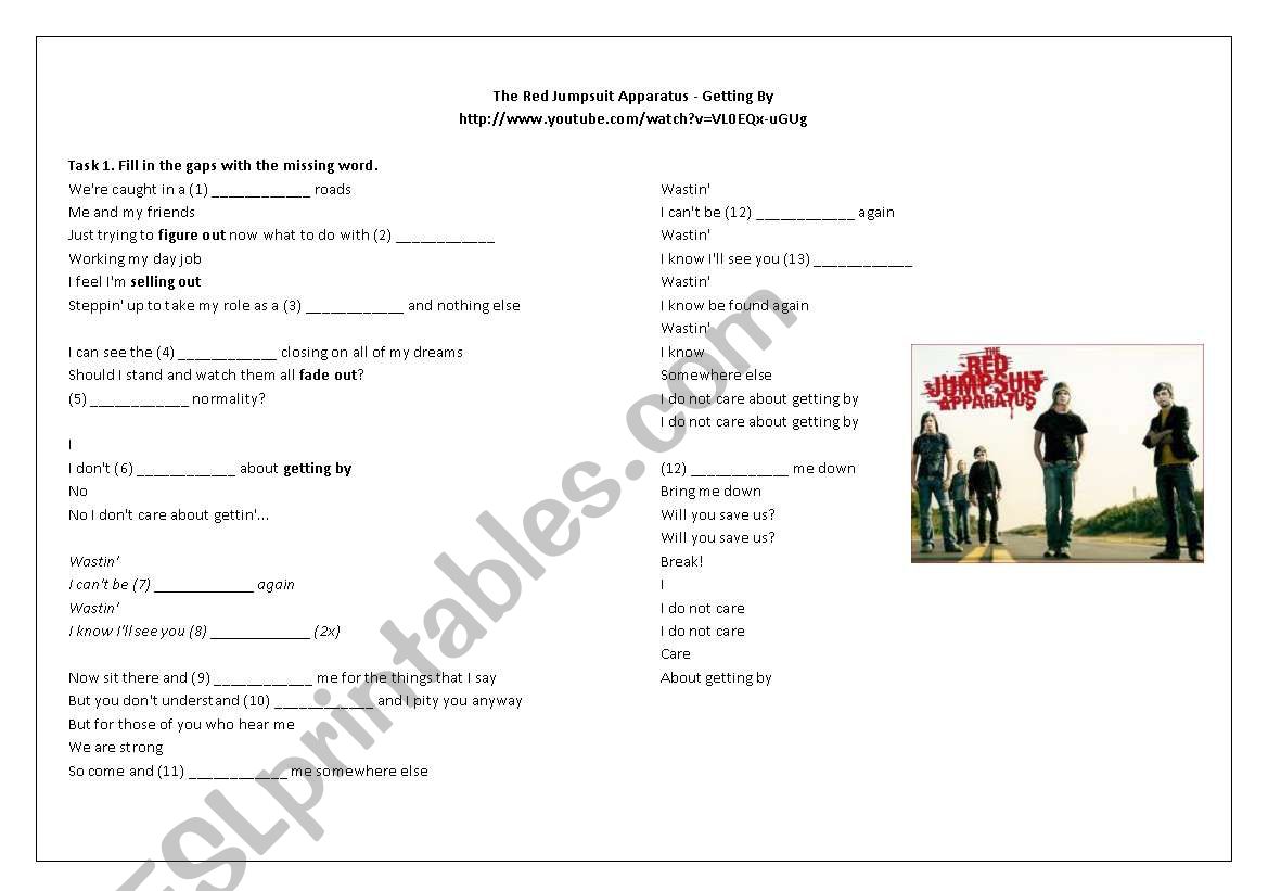 The Red Jumpsuit Apparatus - Getting By- gap fill - phrasal verbs
