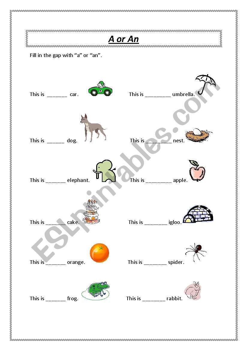 A Or An Esl Worksheet By Jezhara