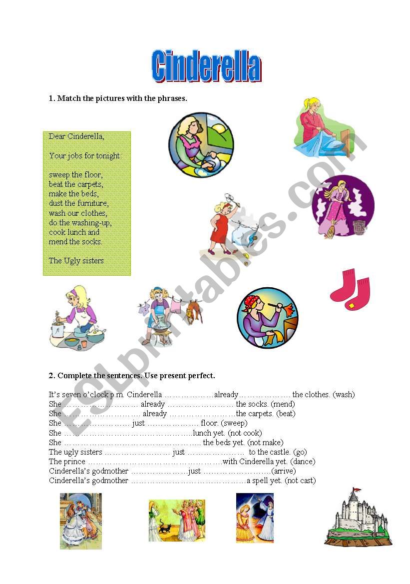 Cinderella present Perfect Tense ESL Worksheet By Asya26