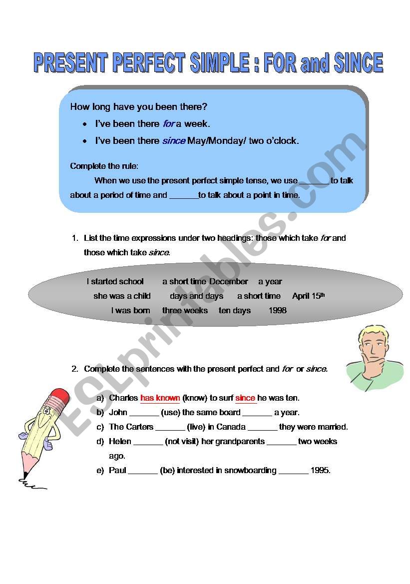Present  Perfect Simple: For and Since