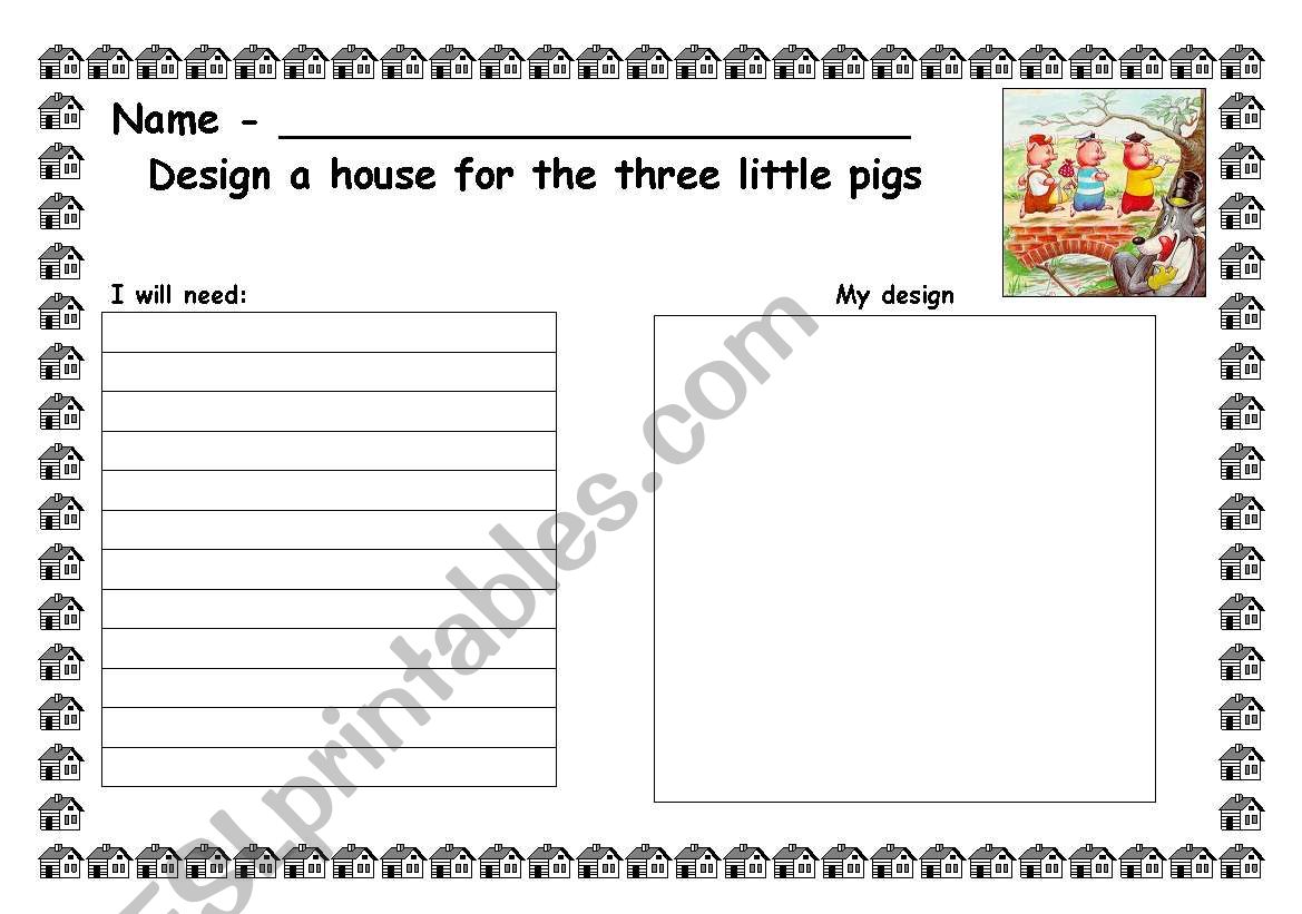 Design a house for the 3 little pigs