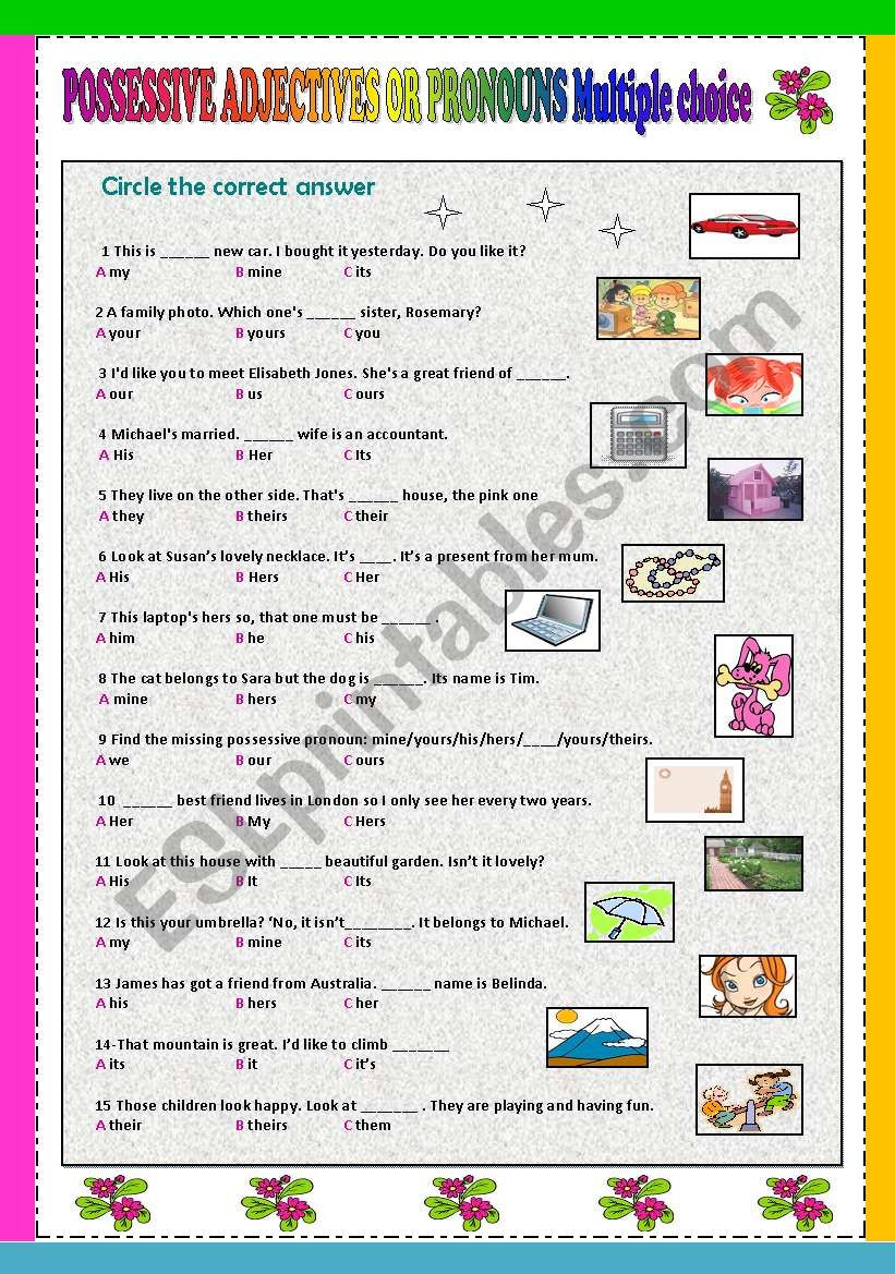 Possessive adjectives or pronouns Multiple choice