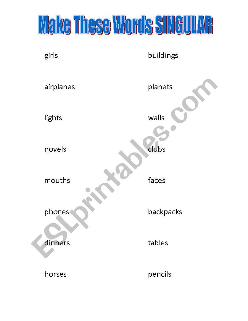 Make These Words Singular worksheet