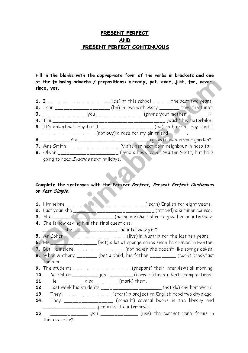 Present Perfect and Present Perfect Continuous