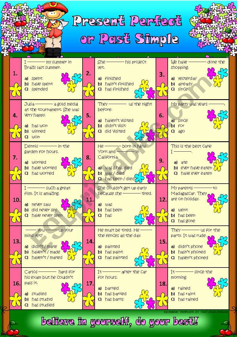 Present Perfect or Past Simple - 3 